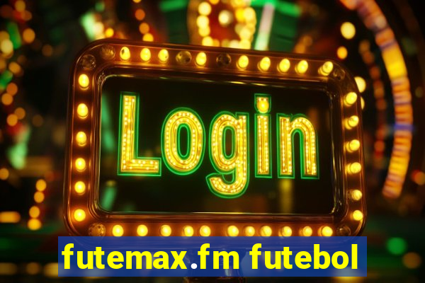 futemax.fm futebol